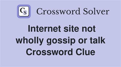 gossiped crossword clue|gossip crossword clue answer.